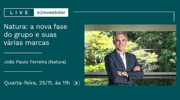 Live E-Investidor discute sustentabilidade com CEO da Natura. Participe!