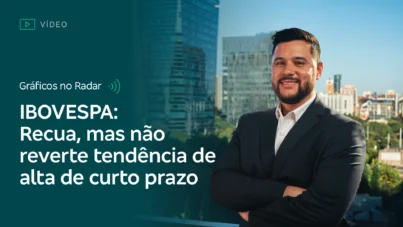 Gráficos no Radar: Ibovespa recua, mas não reverte tendência de alta de curto prazo